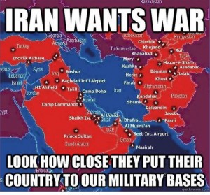 Cartoon:  "Iran wants war.  Look how close they put their country to our bases."