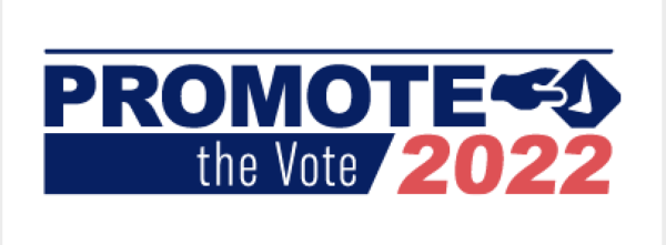 Boots On the Ground: Promote the Vote 2022